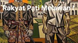 “Sejarah Perlawanan Rakyat Pati: 500 Tahun Menentang Pajak yang Semena-mena”